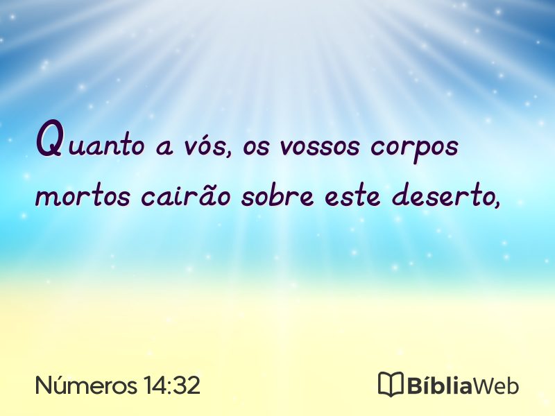 Números 14:32 em imagem para compartilhar