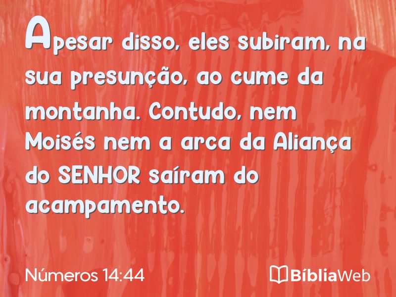 Números 14:44 em imagem para compartilhar