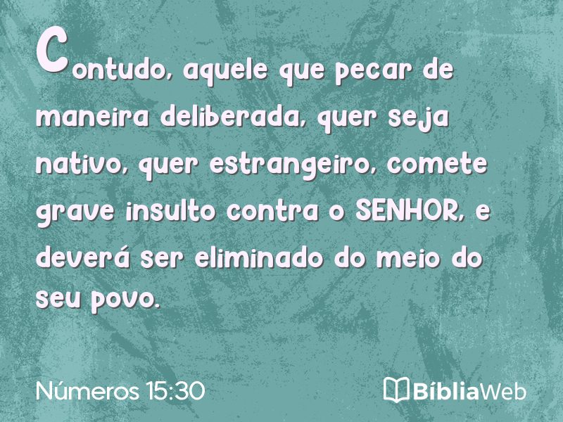 Números 15:30 em imagem para compartilhar