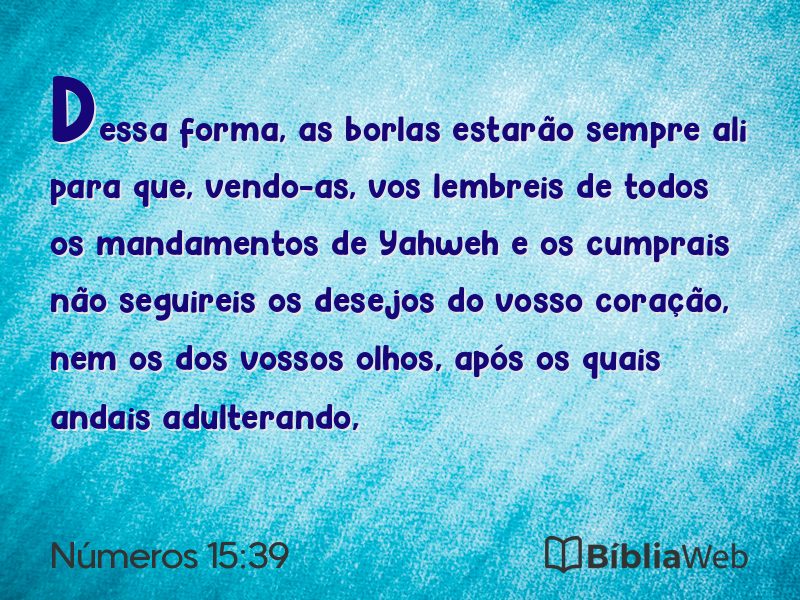 Números 15:39 em imagem para compartilhar