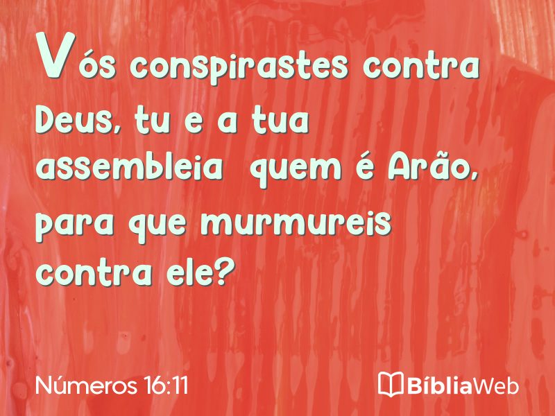 Números 16:11 em imagem para compartilhar