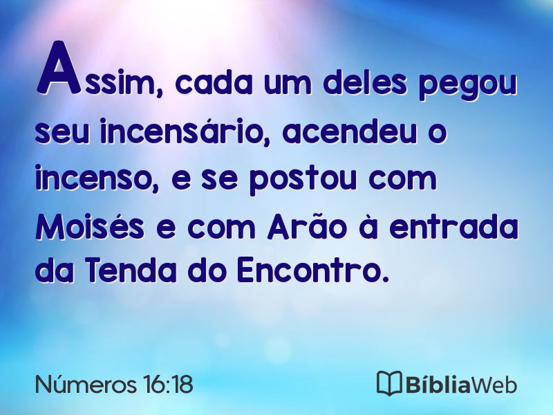 Números 16:18 em imagem para compartilhar