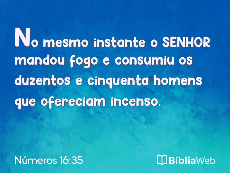Números 16:35 em imagem para compartilhar