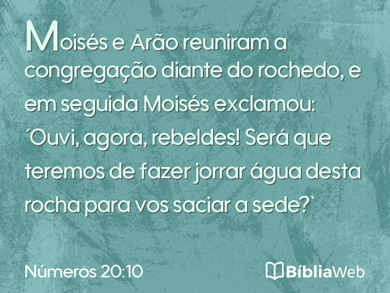 Números 20:10 em imagem para compartilhar