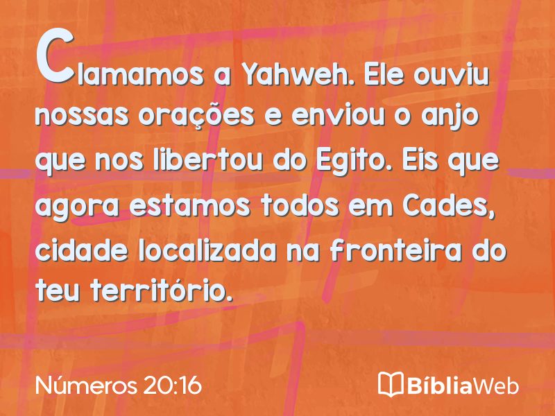 Números 20:16 em imagem para compartilhar