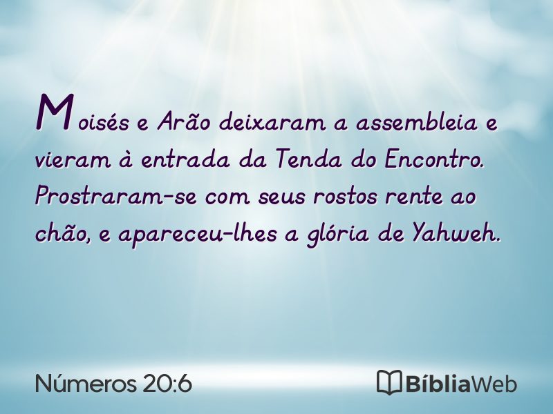 Números 20:6 em imagem para compartilhar