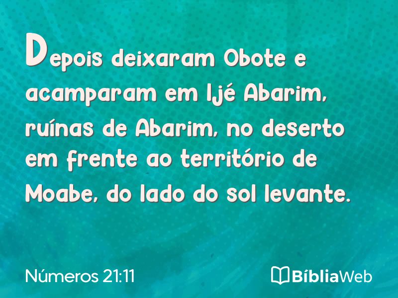 Números 21:11 em imagem para compartilhar
