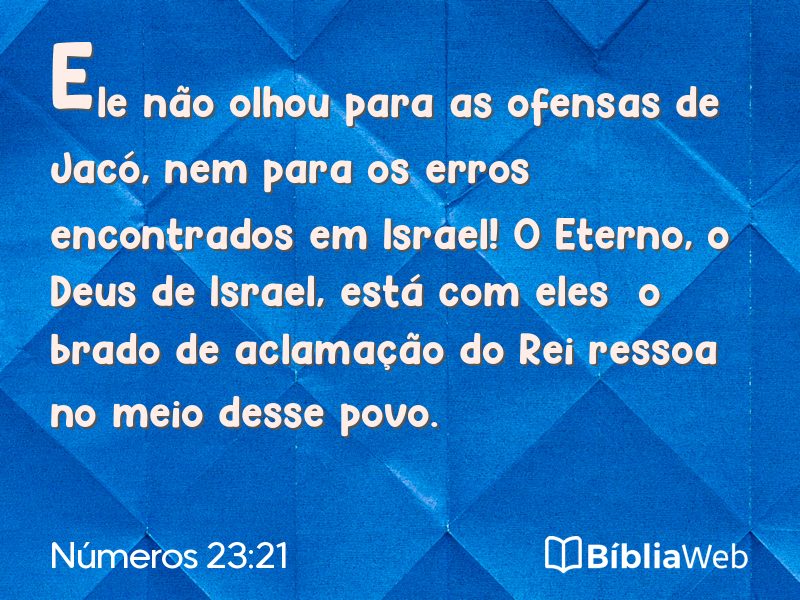 Números 23:21 em imagem para compartilhar
