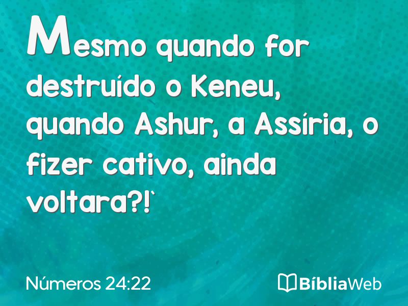 Números 24:22 em imagem para compartilhar