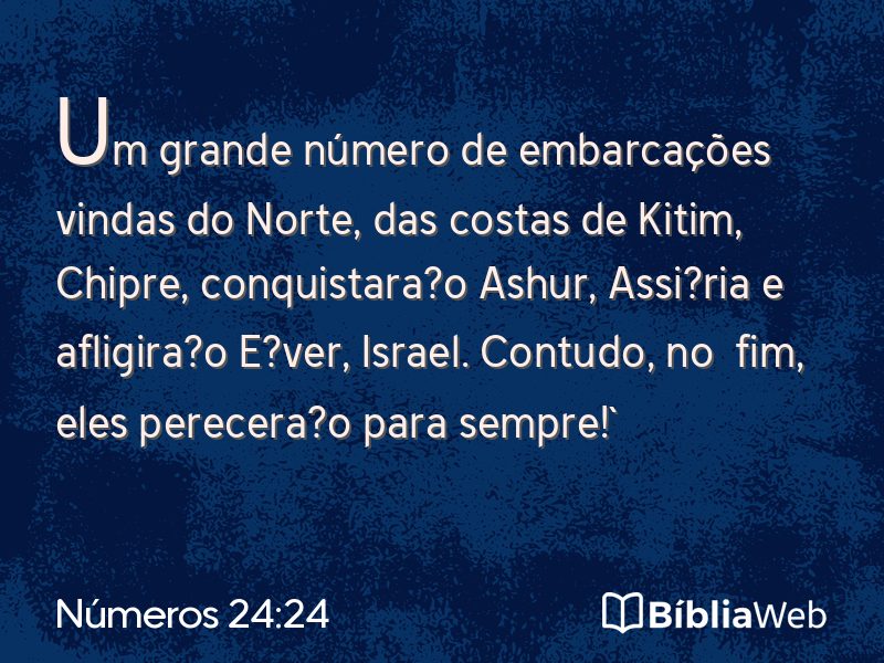 Números 24:24 em imagem para compartilhar