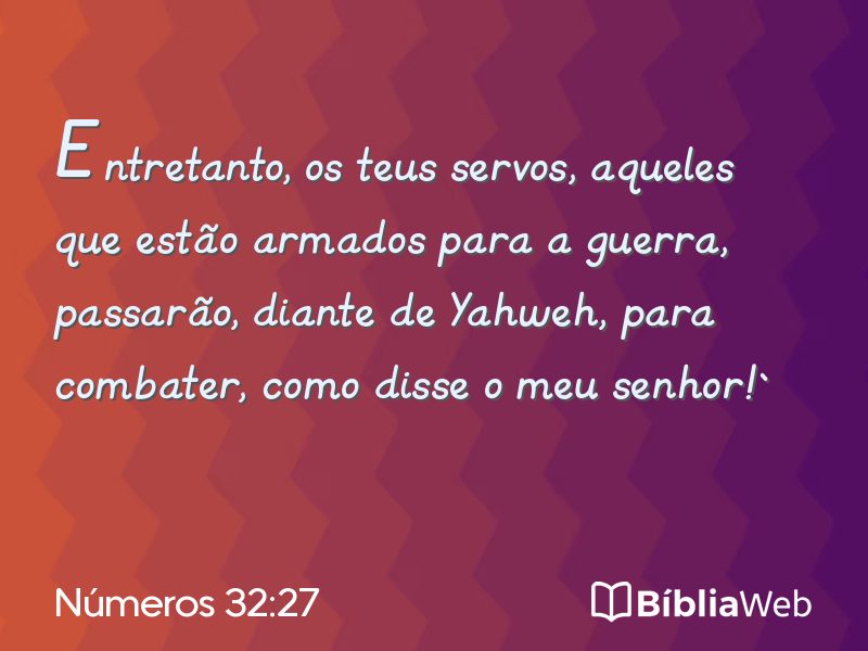 Números 32:27 em imagem para compartilhar