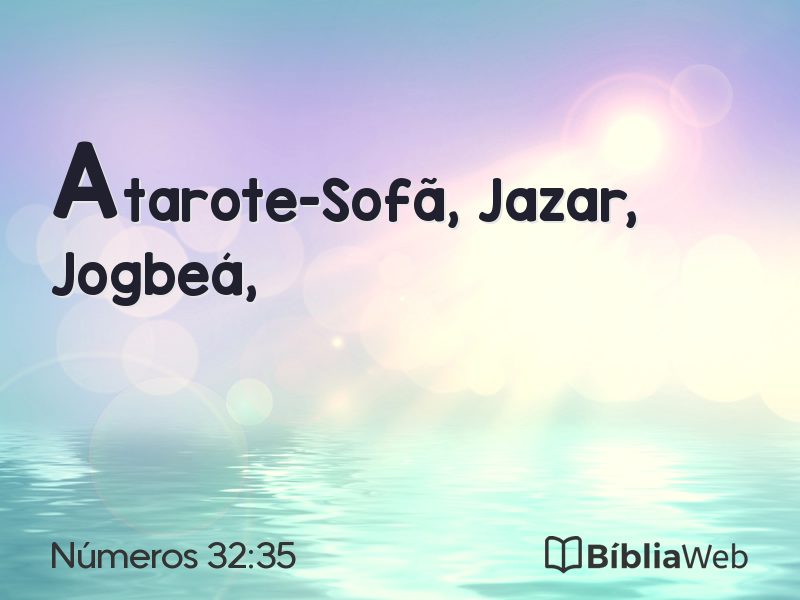 Números 32:35 em imagem para compartilhar