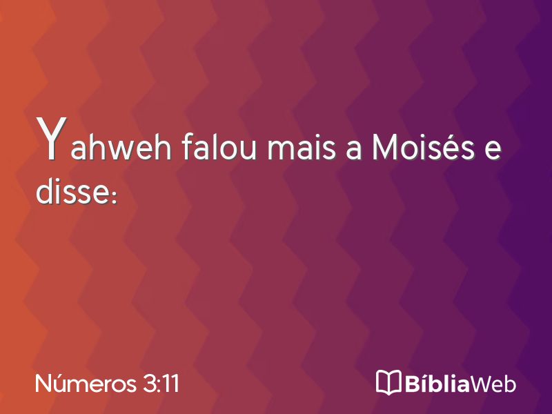 Números 3:11 em imagem para compartilhar