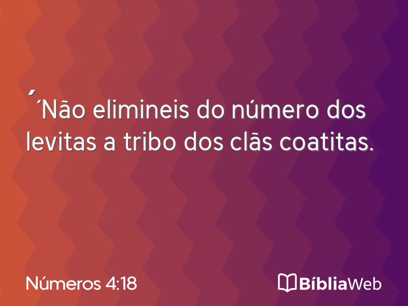 Números 4:18 em imagem para compartilhar