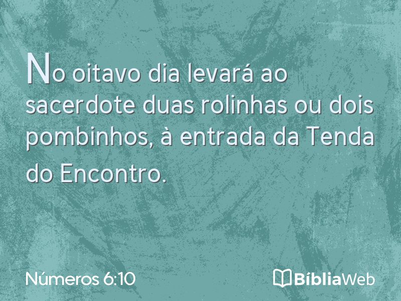 Números 6:10 em imagem para compartilhar
