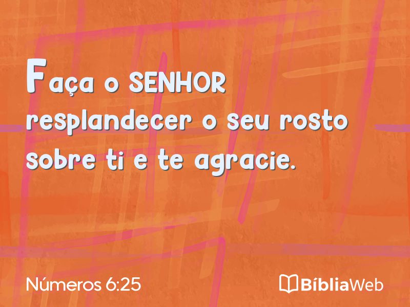 Números 6:25 em imagem para compartilhar
