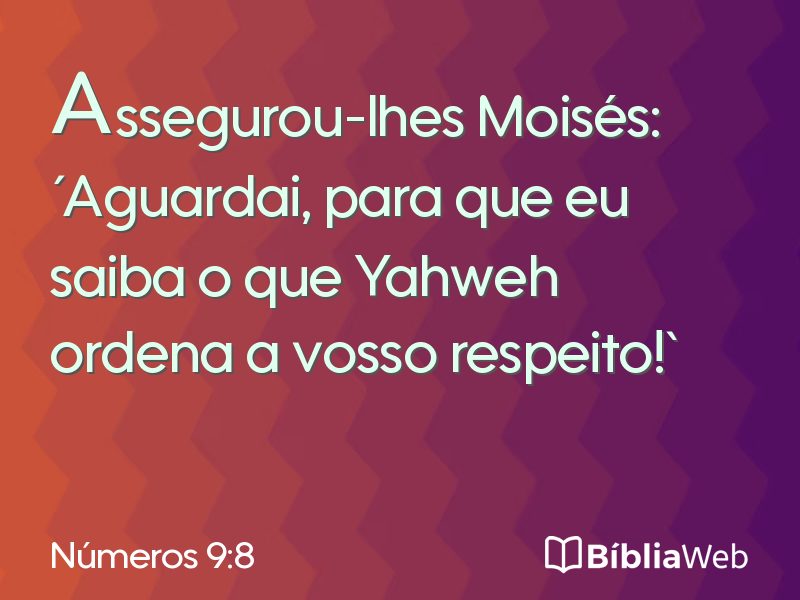 Números 9:8 em imagem para compartilhar