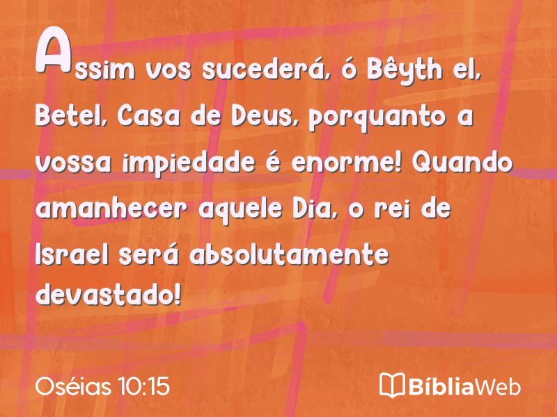 Oséias 10:15 em imagem para compartilhar