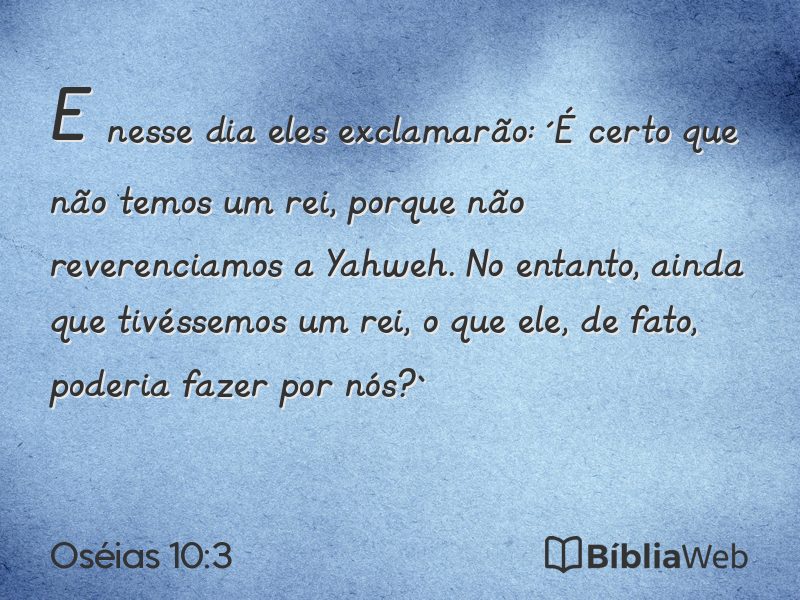 Oséias 10:3 em imagem para compartilhar