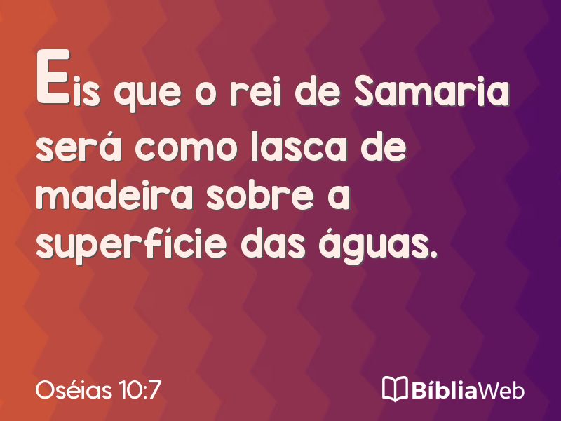 Oséias 10:7 em imagem para compartilhar