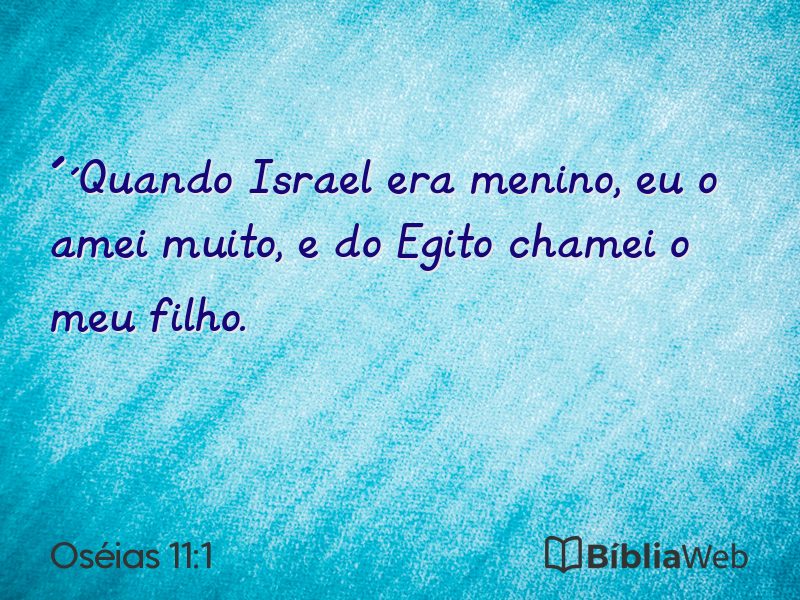Oséias 11:1 em imagem para compartilhar
