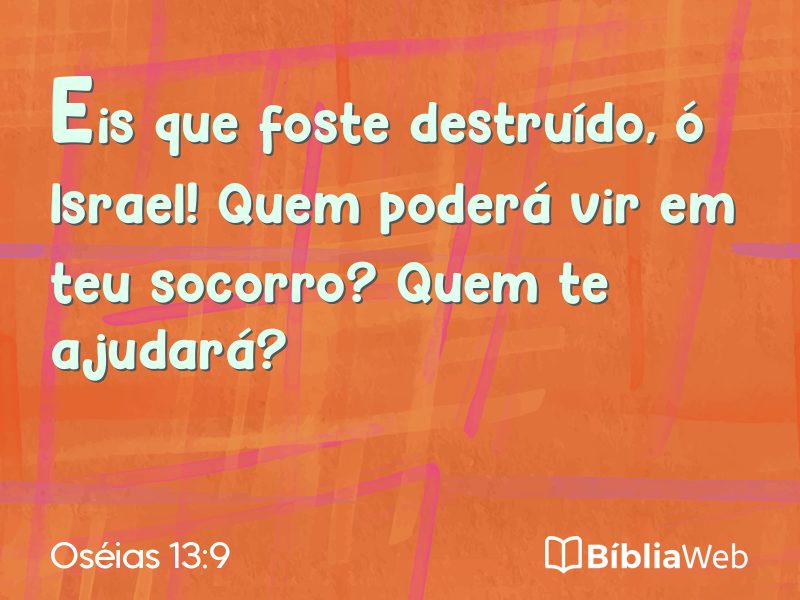 Oséias 13:9 em imagem para compartilhar