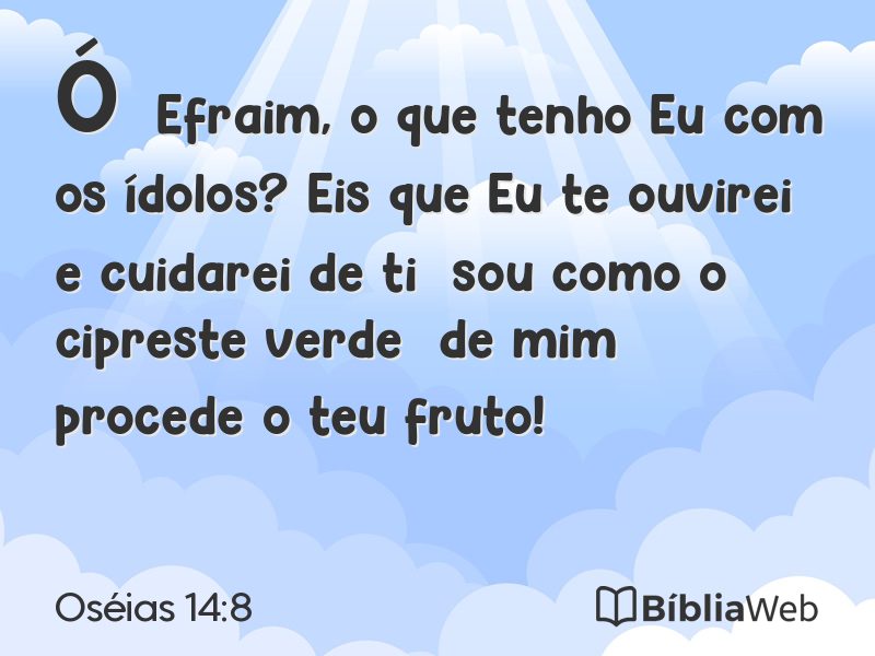 Oséias 14:8 em imagem para compartilhar