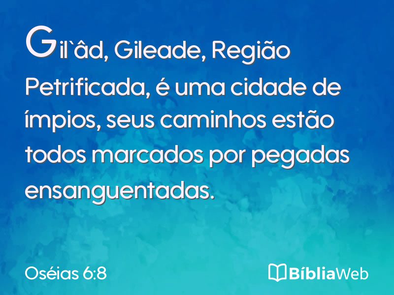 Oséias 6:8 em imagem para compartilhar