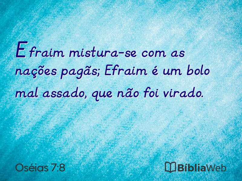 Oséias 7:8 em imagem para compartilhar