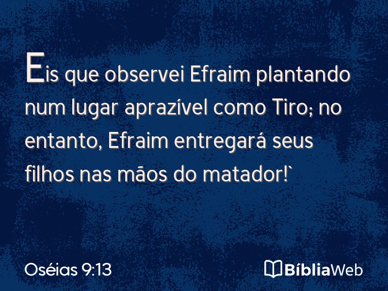 Oséias 9:13 em imagem para compartilhar