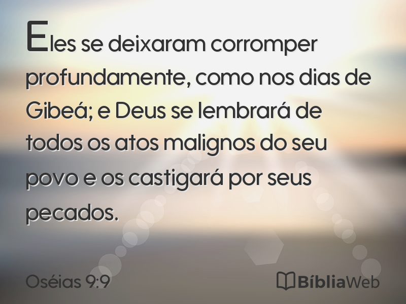 Oséias 9:9 em imagem para compartilhar