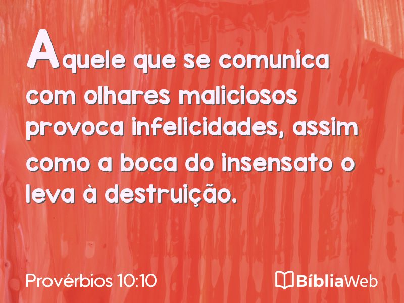 Provérbios 10:10 em imagem para compartilhar