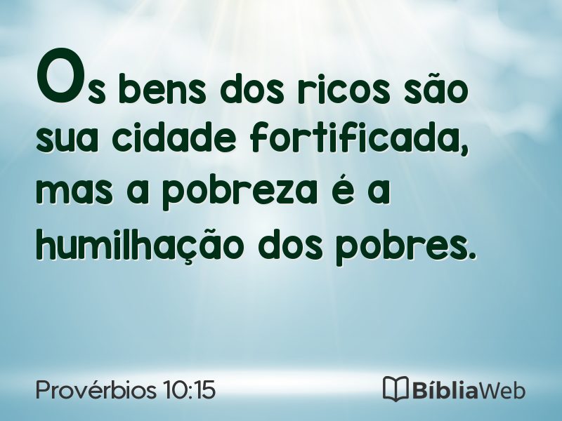 Provérbios 10:15 em imagem para compartilhar
