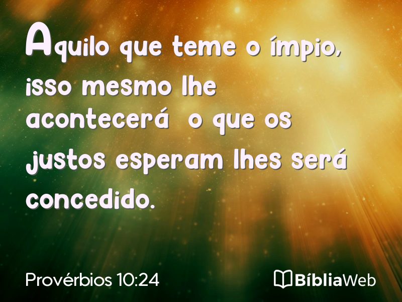 Provérbios 10:24 em imagem para compartilhar