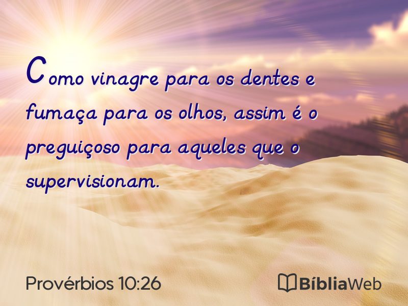 Provérbios 10:26 em imagem para compartilhar