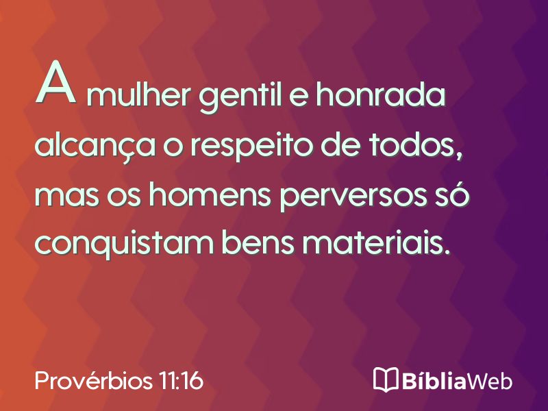 Provérbios 11:16 em imagem para compartilhar