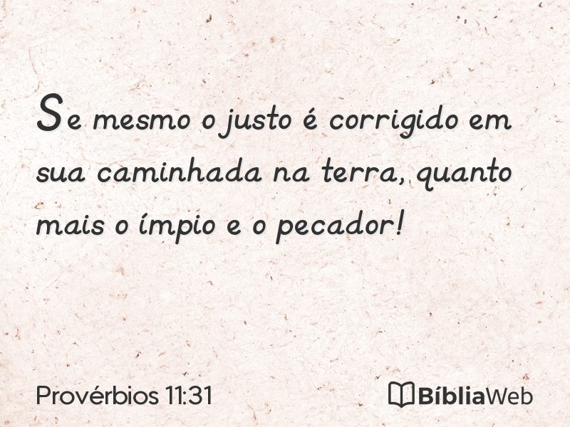 Provérbios 11:31 em imagem para compartilhar