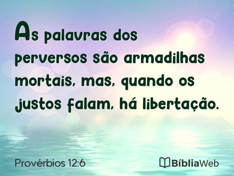 Provérbios 12:6 em imagem para compartilhar