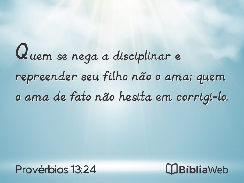 Provérbios 13:24 em imagem para compartilhar