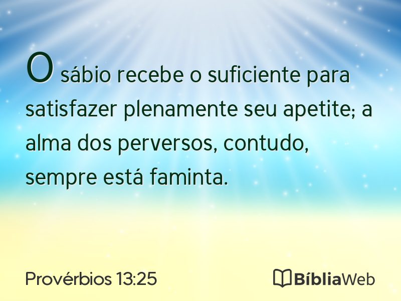 Provérbios 13:25 em imagem para compartilhar