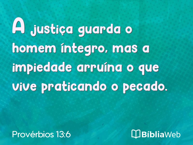 Provérbios 13:6 em imagem para compartilhar