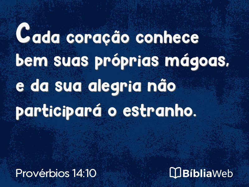 Provérbios 14:10 em imagem para compartilhar