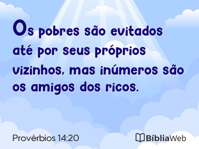 Provérbios 14:20 em imagem para compartilhar