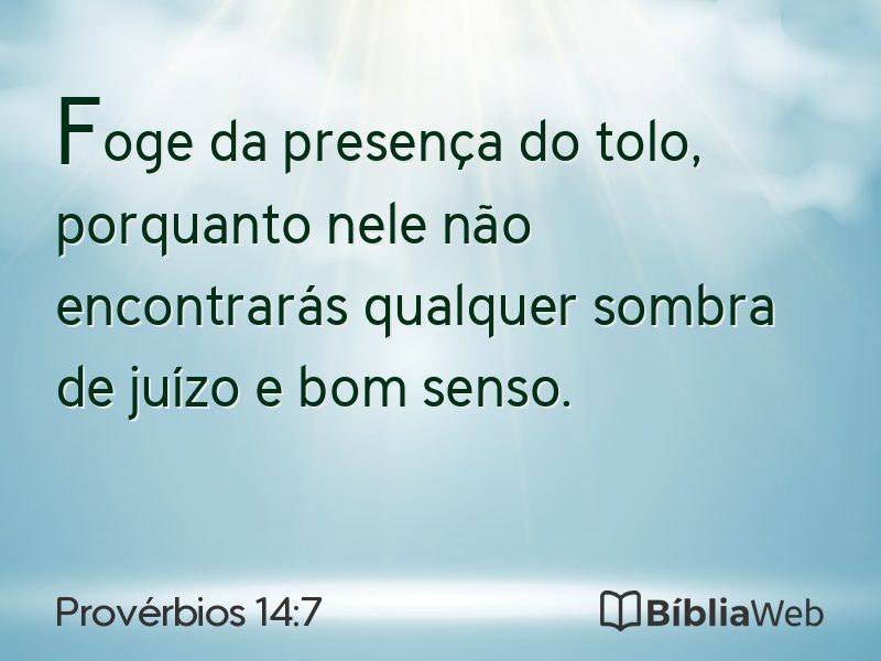 Provérbios 14:7 em imagem para compartilhar