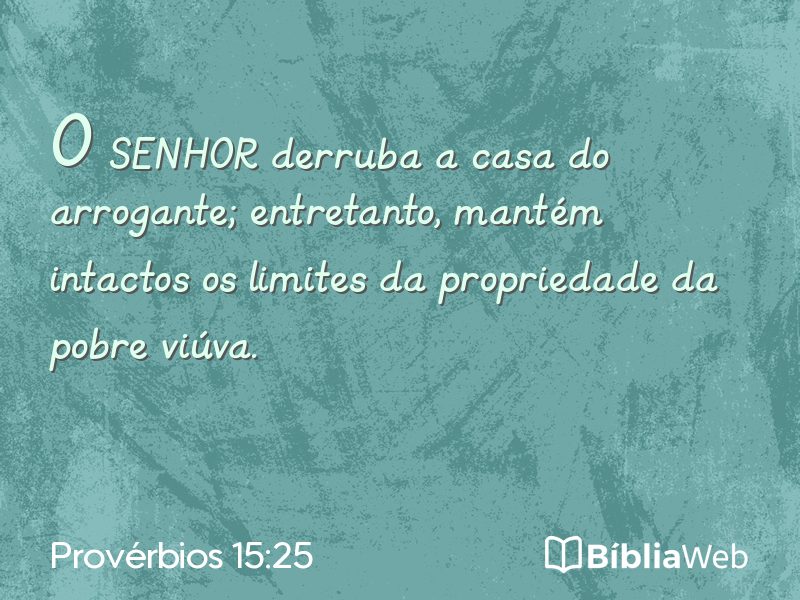 Provérbios 15:25 em imagem para compartilhar