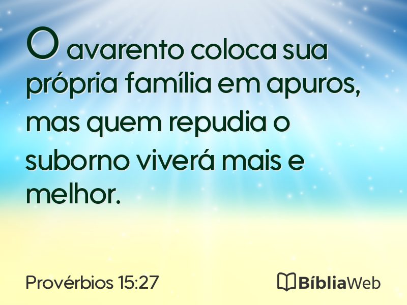 Provérbios 15:27 em imagem para compartilhar