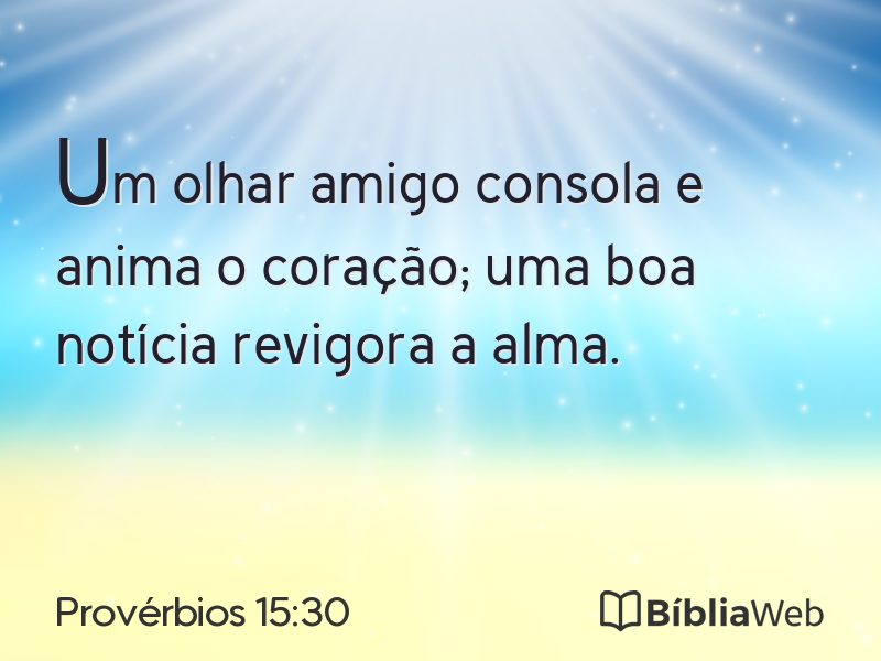 Provérbios 15:30 em imagem para compartilhar