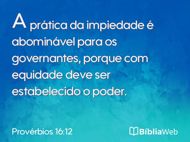 Provérbios 16:12 em imagem para compartilhar