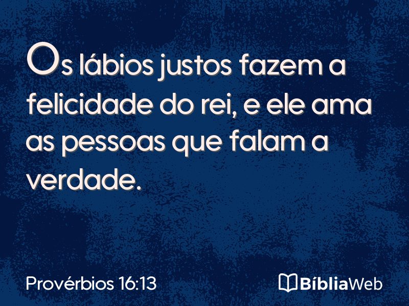 Provérbios 16:13 em imagem para compartilhar