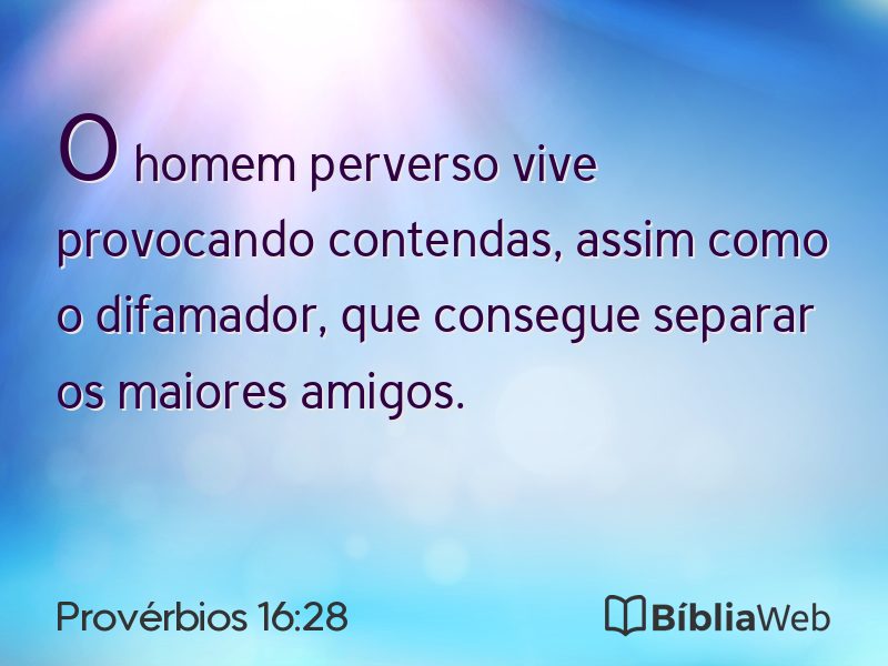 Provérbios 16:28 em imagem para compartilhar